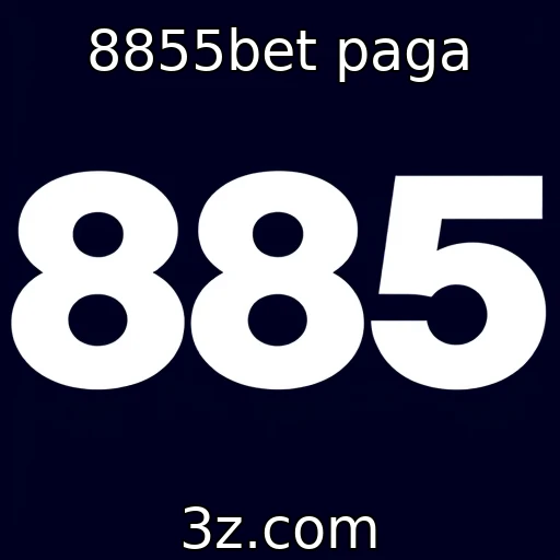 Nova estratégia de marketing da 8855bet atrai novos usuários | 8855bet paga