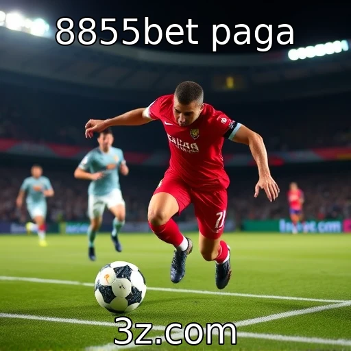Apostas esportivas em alta no 8855bet - 8855bet paga